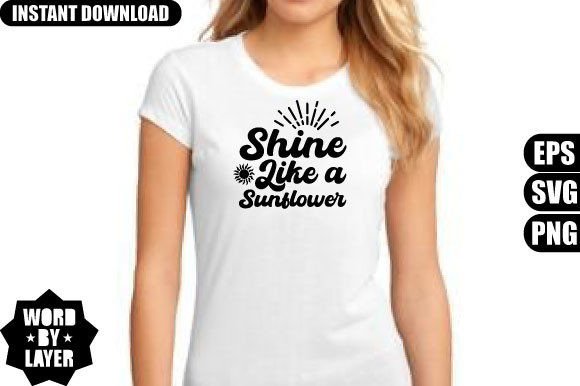 Shine Like a Sunflower SVG Design